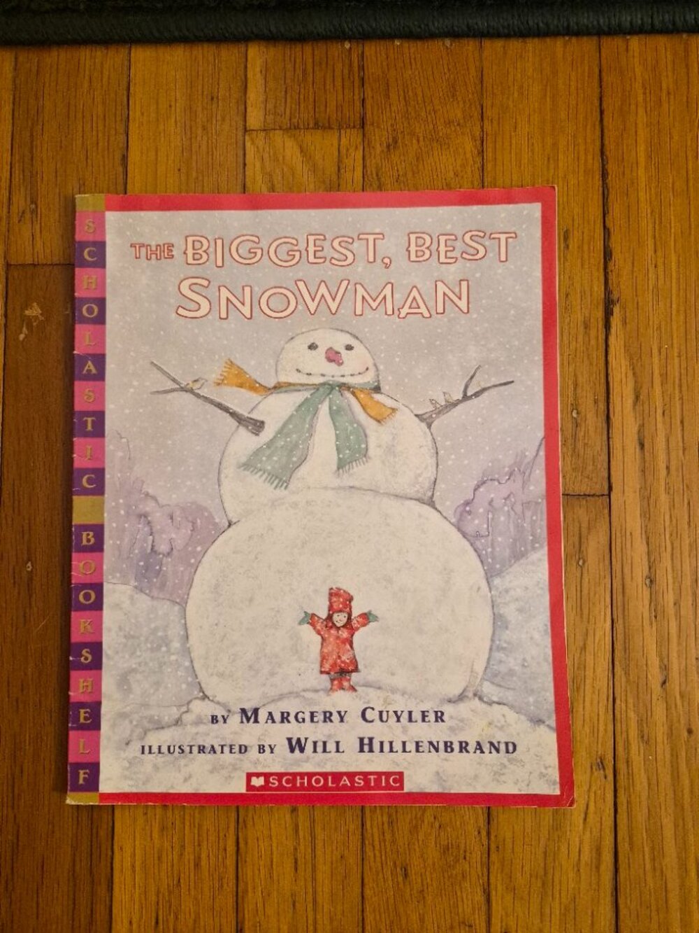 The Biggest, Best Snowman by Margery Cuyler